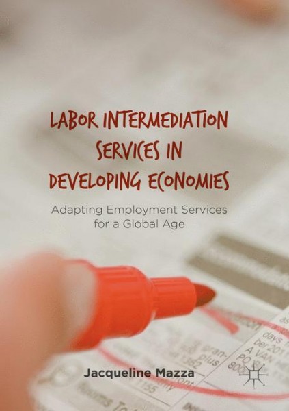 Labor Intermediation Services in Developing Economies
