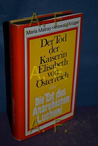 Das Attentat. Der Tod der Kaiserin Elisabeth und die Tat des Anarchisten Lucheni. (Piper Taschenbuch)