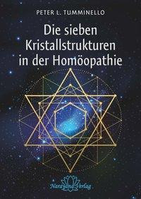 Die sieben Kristallstrukturen in der Homöopathie