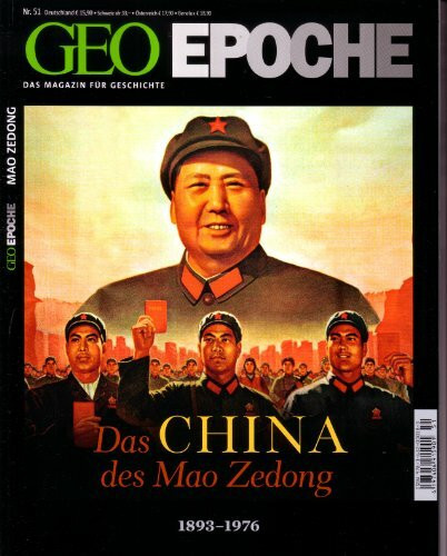 GEO Epoche 51/11: Das China des Mao Zedong 1898-1976