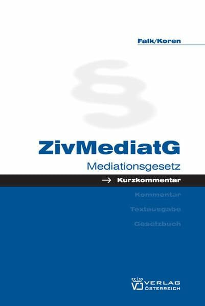 ZivMediatG: Mediationsgesetz