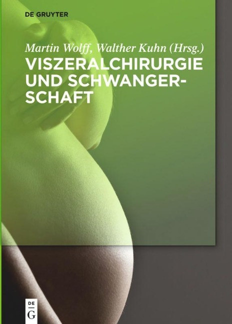 Viszeralchirurgie und Schwangerschaft