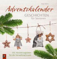 Adventskalendergeschichten für Senioren