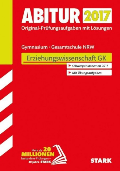 Abiturprüfung Nordrhein-Westfalen 2017 - Erziehungswissenschaft GK