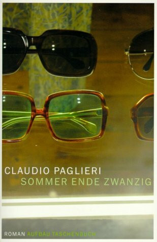 Sommer Ende Zwanzig. Roman