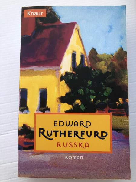 Russka. Der Roman Rußlands.