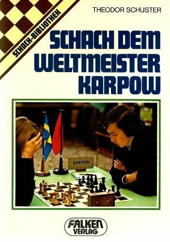 Schach dem Weltmeister Karpow