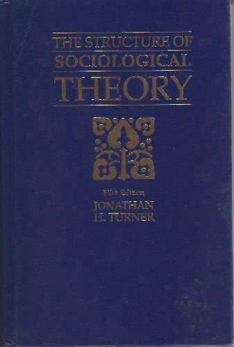 The Structure of Sociological Theory