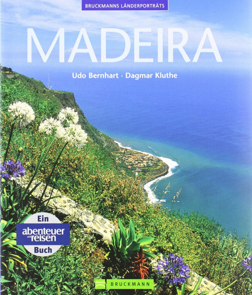 Madeira (Bruckmanns Länderporträts)