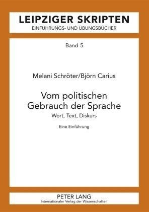 Vom politischen Gebrauch der Sprache