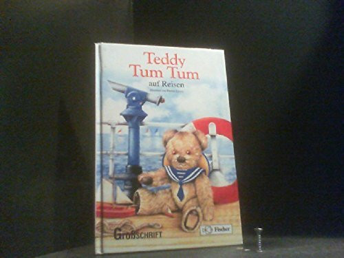 Teddy Tum Tum auf Reisen