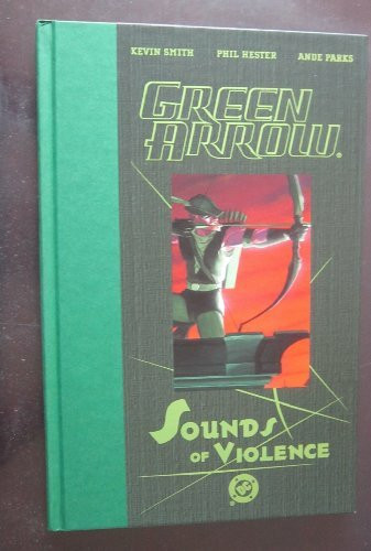 Green Arrow: Sounds of Violence