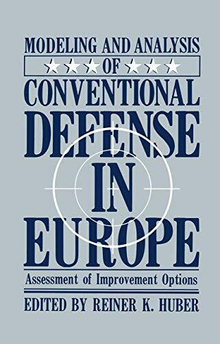 Modeling and Analysis of Conventional Defense in Europe: Assessment of Improvement Options