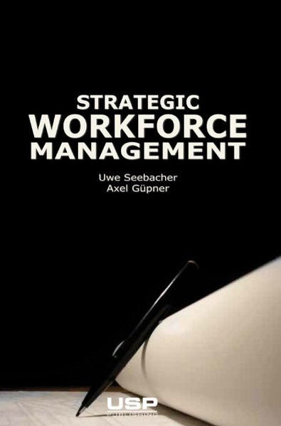 Strategic Workforce Management