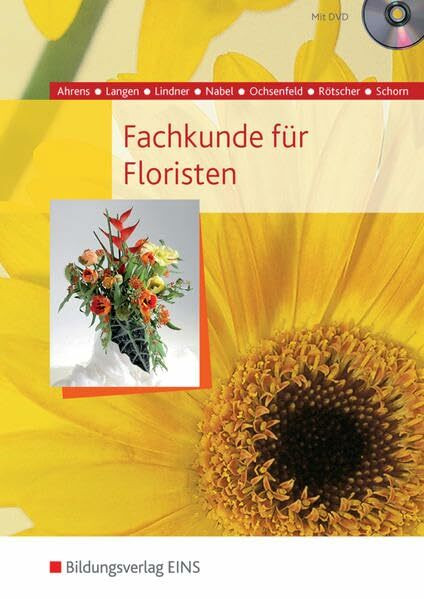 Fachkunde für Floristen: Schülerband