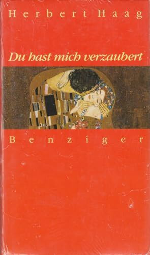 Du hast mich verzaubert