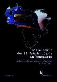 Sozialismus des 21. Jahrhunderts in Venezuela
