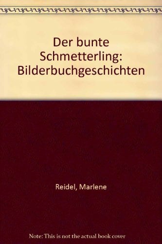 Der bunte Schmetterling Der bunte Schmetterling