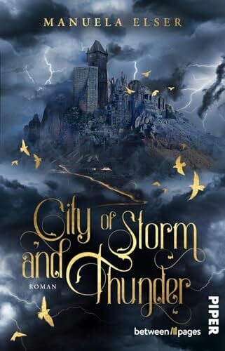 City of Storm and Thunder: Düstere Romantasy in einer Stadt, in der Magie verboten ist
