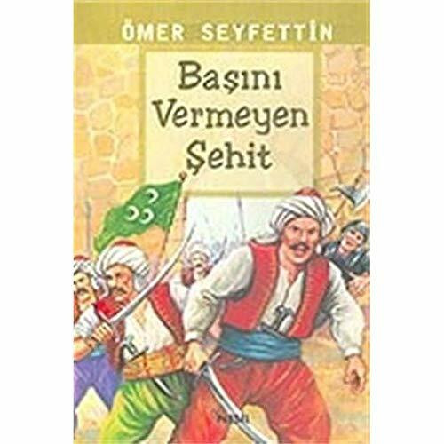 BAŞINI VERMEYEN ŞEHİT