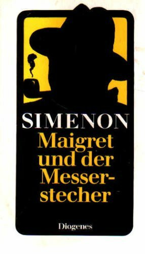 Maigret und der Messerstecher. Roman.