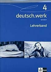 deutsch.werk. Arbeitsbuch für Gymnasien / Lehrerband 8. Klasse