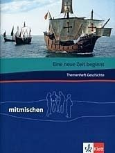 Mitmischen Themenhefte. Themenheft Geschichte. 5./6. Schuljahr-7./8. Schuljahr