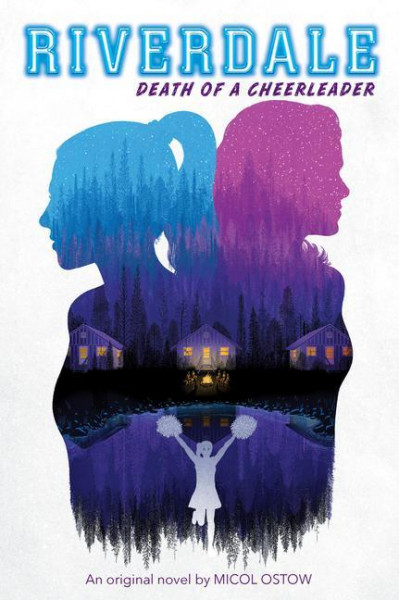 Death of a Cheerleader (Riverdale, Novel 4), Volume 4