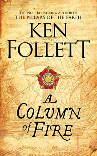 Pan A Column Of Fire, Ken Follett (The Kingsbridge Novels)