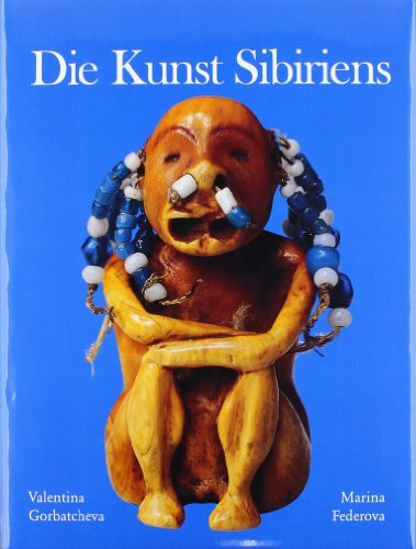 Die Kunst Sibiriens