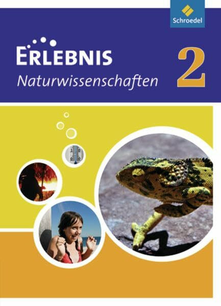 Erlebnis Naturwissenschaften - Ausgabe 2005 für Berlin, Hamburg und Schleswig-Holstein: Schülerband 2