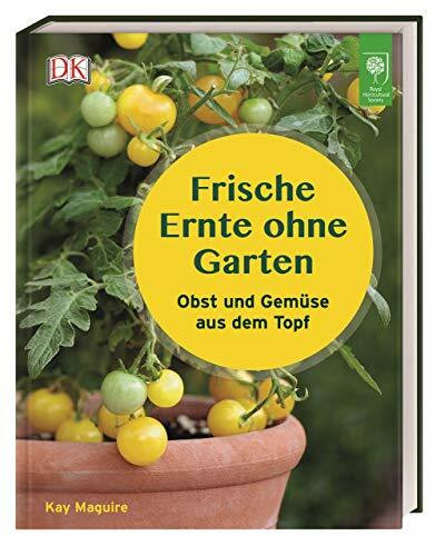 Frische Ernte ohne Garten: Obst und Gemüse aus dem Topf