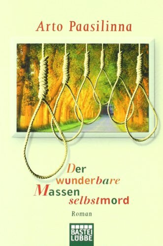 Der wunderbare Massenselbstmord: Roman (BLT. Bastei Lübbe Taschenbücher)