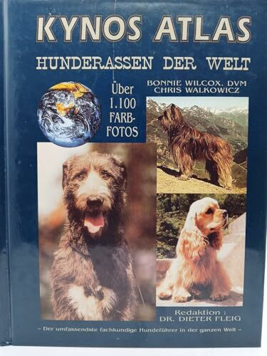 Kynos Atlas - Hunderassen der Welt