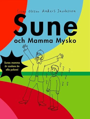 Sune och mamma Mysko