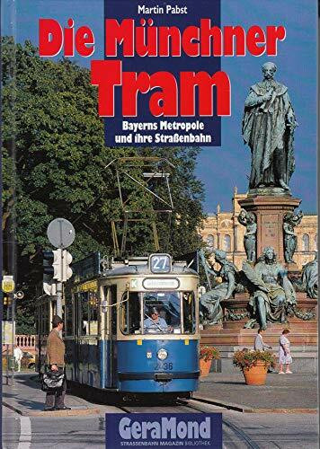 Die Münchner Tram