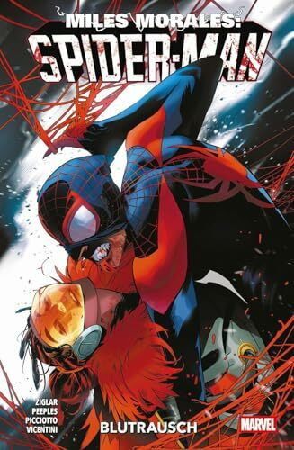 Miles Morales: Spider-Man - Neustart (2. Serie): Bd. 5: Blutrausch