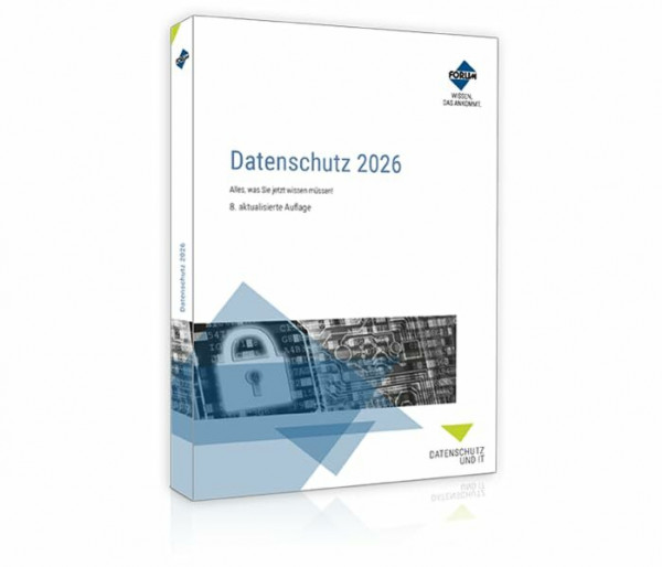 Datenschutz 2026: Alles, was Sie jetzt wissen müssen!