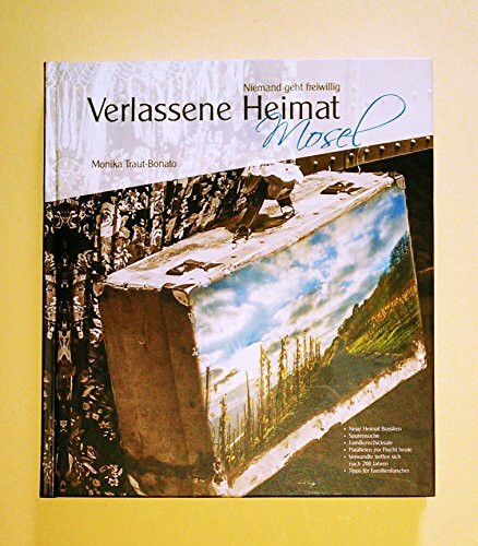 Verlassene Heimat Mosel: Niemand geht freiwillig
