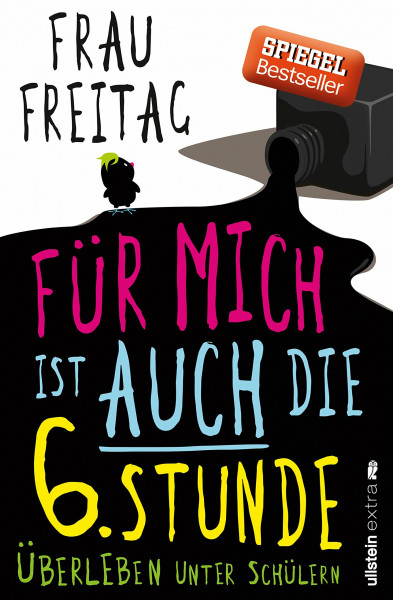 Für mich ist auch die 6. Stunde: Überleben unter Schülern
