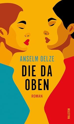 Die da oben: Roman