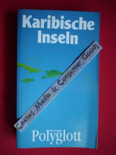 Karibische Inseln (Polyglott. Grosse Polyglott Reiseführer)