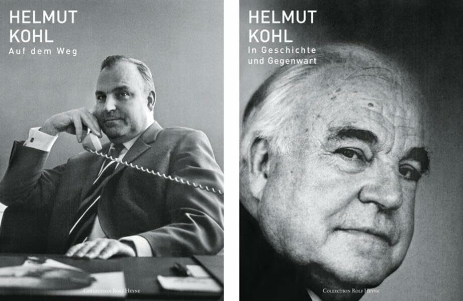 Collection Rolf Heyne Helmut Kohl, Auf Dem Weg / In Geschichte Und Gegenwart, Bd.1, Auf Dem Weg; Bd.2, In Geschichte...