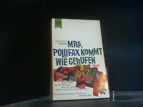 Mrs. Pollifax kommt wie gerufen