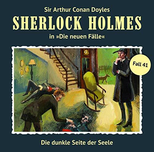 Sherlock Holmes - Die neuen Fälle 41. Die Dunkle Seite der Seele
