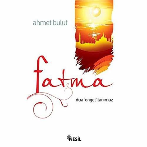 FATMA DUA ENGEL TANIMAZ
