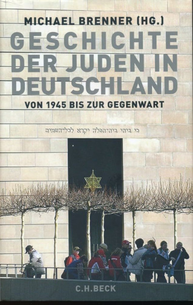 Geschichte der Juden in Deutschland von 1945 bis zur Gegenwart: Politik, Kultur und Gesellschaft