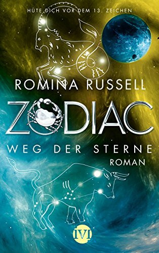 ivi Zodiac - Weg Der Sterne, Roman
