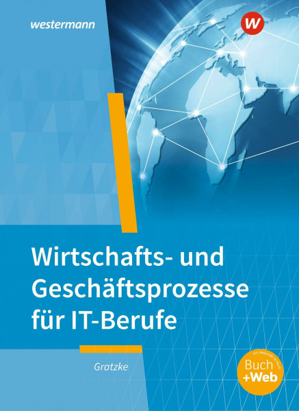 IT-Berufe: Wirtschafts- und Geschäftsprozesse Schulbuch