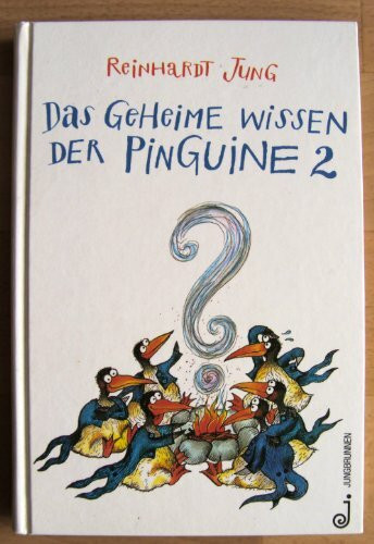 Das geheime Wissen der Pinguine, Bd.2